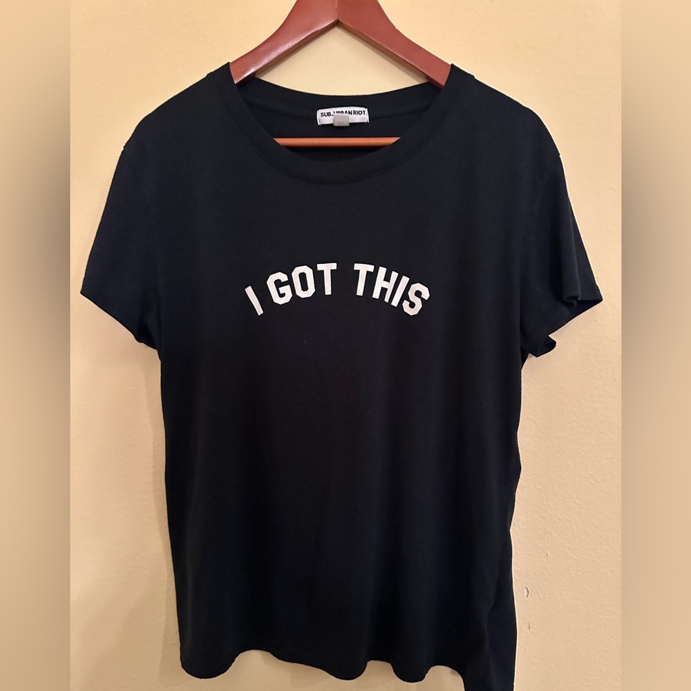 Sub Urban Riot I Got This Black Graphic Tee with White Text
